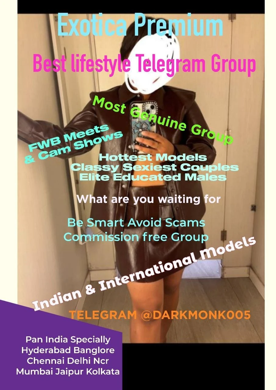 Varified Girls Telegram Group For meets – Indian escort in New Delhi — 3 / 5